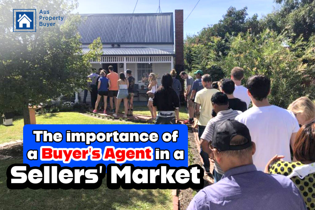 The importance of a buyer’s agent in a sellers’ market